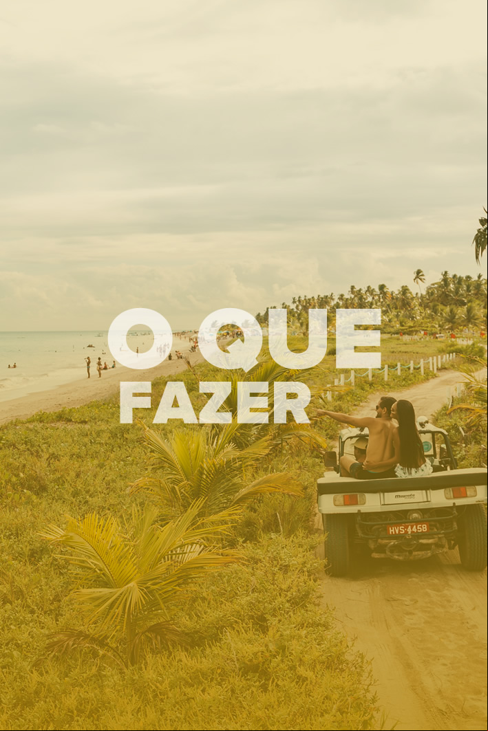 O que Fazer - Visite Costa dos Corais - Alagoas